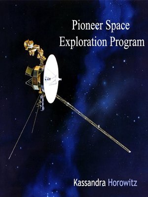 cover image of Pioneer Space Exploration Program